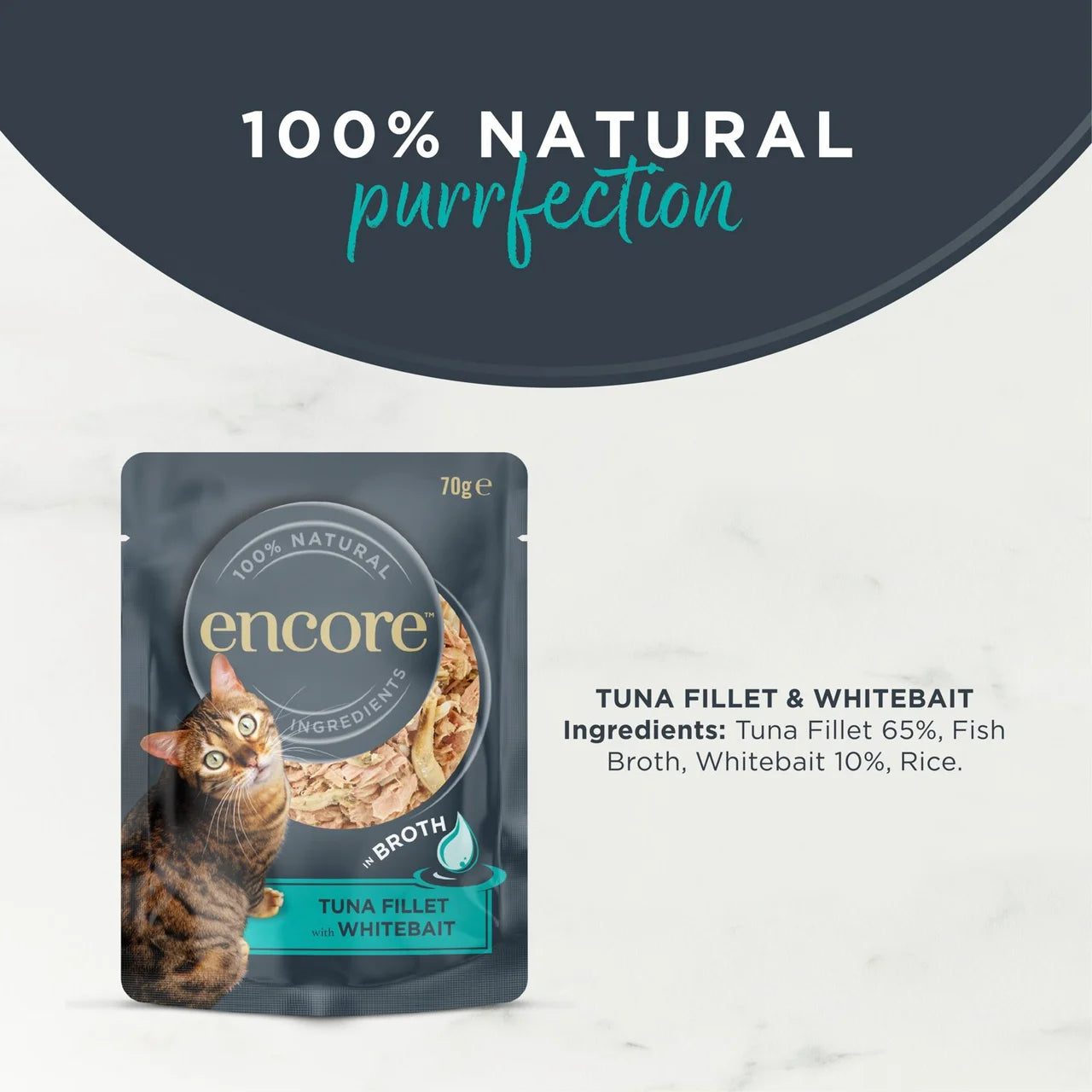 Encore Natural Wet Cat Food Pouch Tuna Fillet with Whitebait in Broth 70g